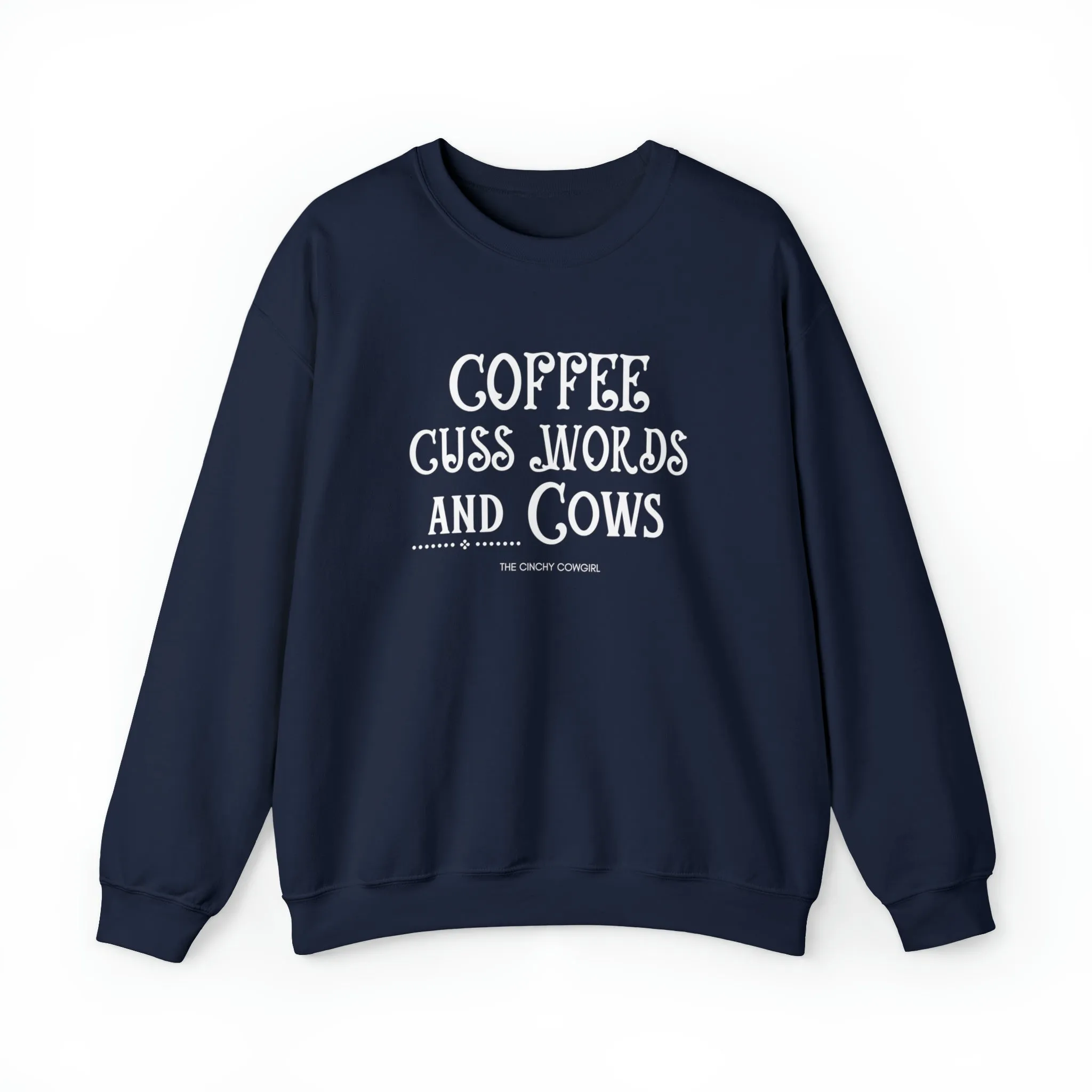 Coffee Cuss Words & Cows Crewneck Sweatshirt