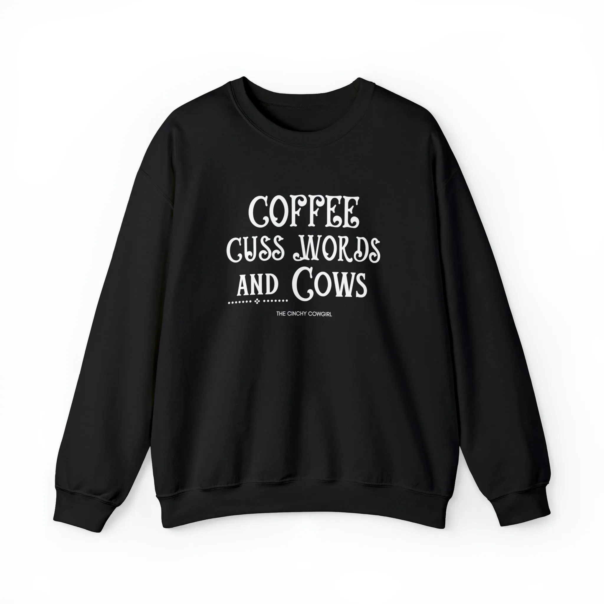 Coffee Cuss Words & Cows Crewneck Sweatshirt