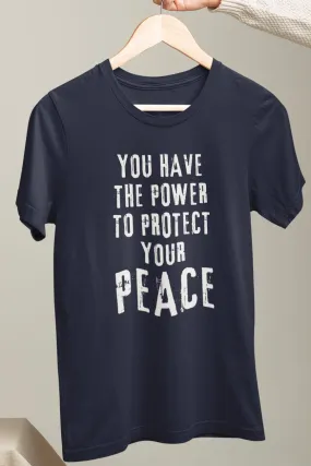 You Have The Power To Protect Your Peace Black Unisex Oversized T-shirt